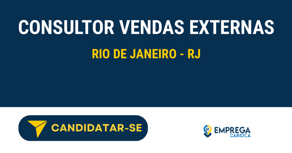Vaga de Emprego CONSULTOR VENDAS EXTERNAS - Rio de Janeiro - RJ