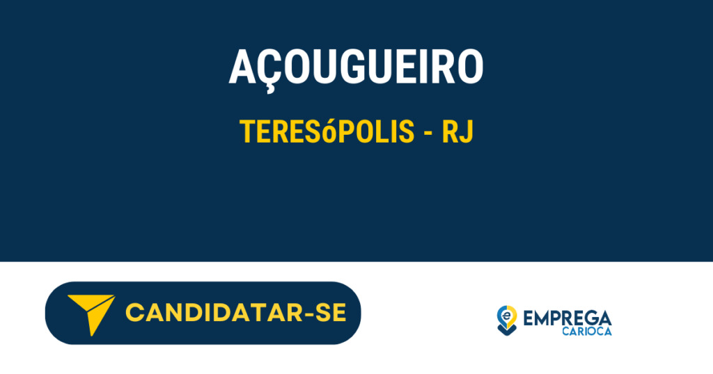 Vaga de Emprego AÇOUGUEIRO - Teresópolis - RJ