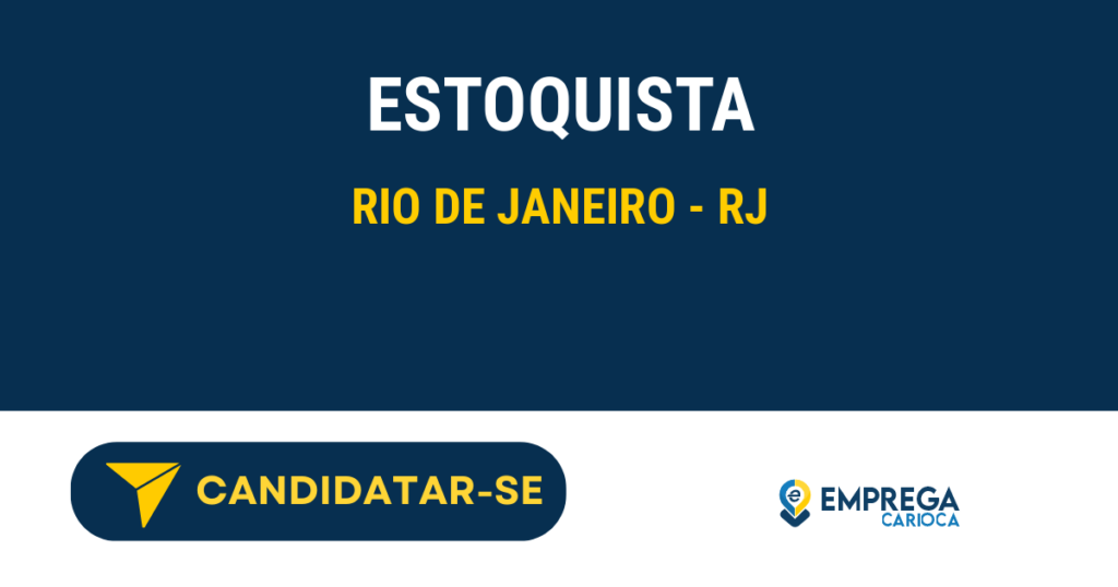 Vaga de Emprego ESTOQUISTA - Rio de Janeiro - RJ